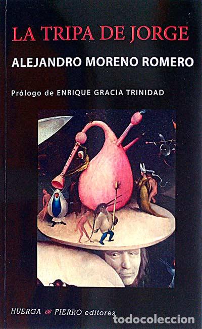 Libros: La tripa de Jorge - Moreno Romero, Alejandro - Foto 1