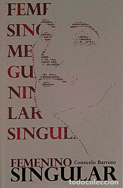 Libros: Femenino singular - Consuelo Barroso - Foto 1