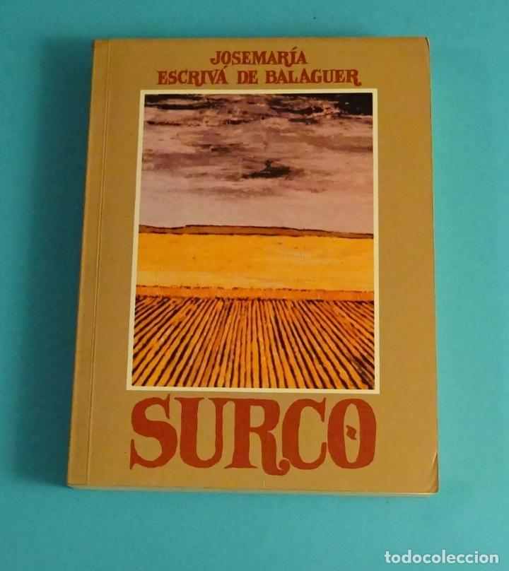 Libros: SURCO. JOSEMAR&Iacute;A ESCRIV&Aacute; DE BALAGUER - Foto 1
