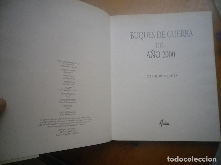 Libros: BUQUES DE GUERRA DEL A&Ntilde;O 2000 AGUALARGA EDITORES - Foto 2