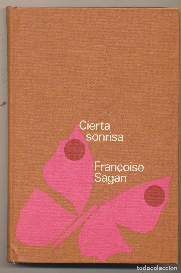 Libros: Fran&ccedil;oise Sagan. Cierta Sonrisa. C&iacute;rculo de Lectores 1969 - Foto 1