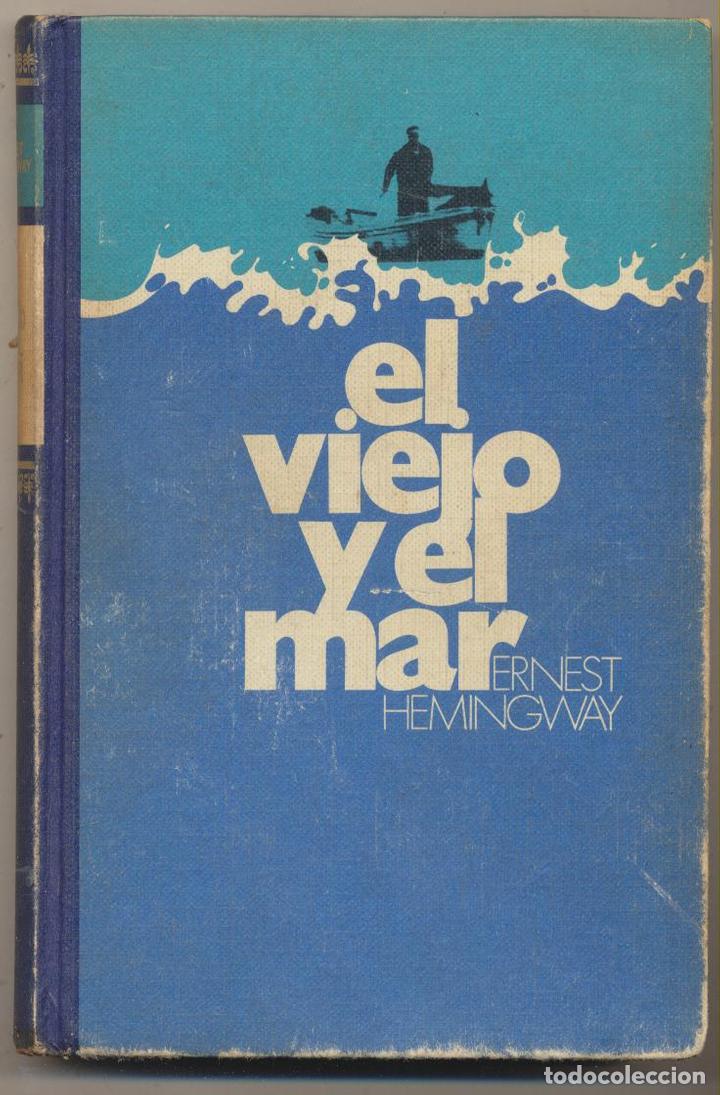 Libros: El viejo y el mar. Ernest Hemingway. C&iacute;rculo de lectores 1973 - Foto 1