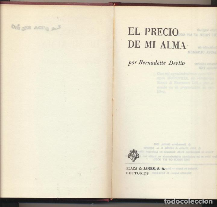 Libros: Bernadette Devlin. El precio de mi alma. 1&ordf; Edici&oacute;n Plaza & Jan&eacute;s1970 - Foto 1