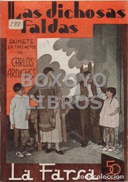 Libros: ARNICHES, Carlos. Las dichosas faldas - Foto 1