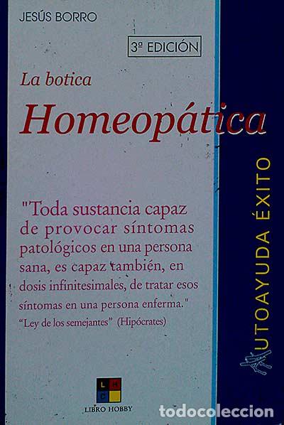 Libros: La botica homeop&aacute;tica - Jes&uacute;s Borro - Foto 1