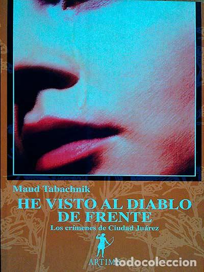 Libros: He visto al diablo de frente - Maud Tabachnik - Foto 1