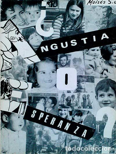 Libros: &iquest;Angustia o esperanza? - Mois&eacute;s S.J. - Foto 1