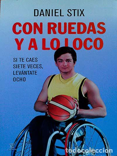 Libros: Con ruedas y a lo loco - Daniel Stix - Foto 1