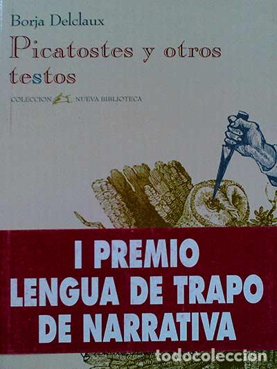Libros: Picatostes y otros testos - Borja Delclaux - Foto 1