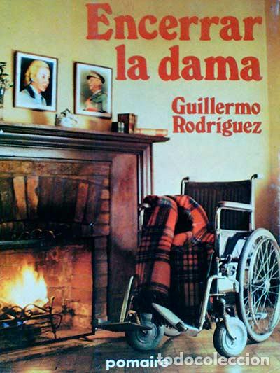 Libros: Encerrar la dama - Rodr&iacute;guez, Guillermo - Foto 1