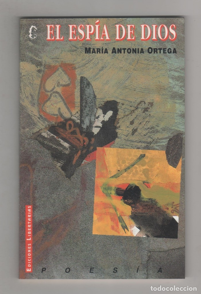 Libros: El esp&iacute;a de Dios. - ORTEGA, Mar&iacute;a Antonia: - Foto 1