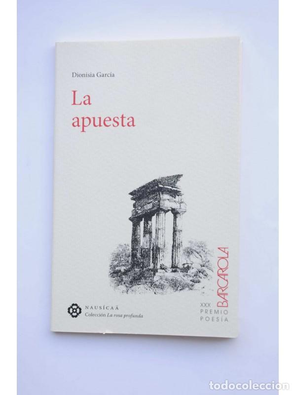 Libros: La apuesta - GARC&Iacute;A, Dionisia - Foto 1