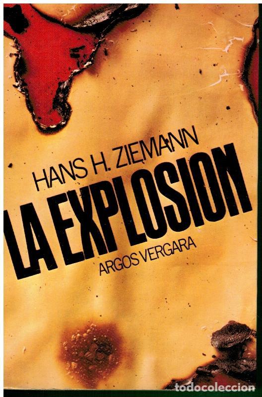 Libros: LA EXPLOSI&Oacute;N. 1&ordf; edici&oacute;n espa&ntilde;ola. - Foto 1