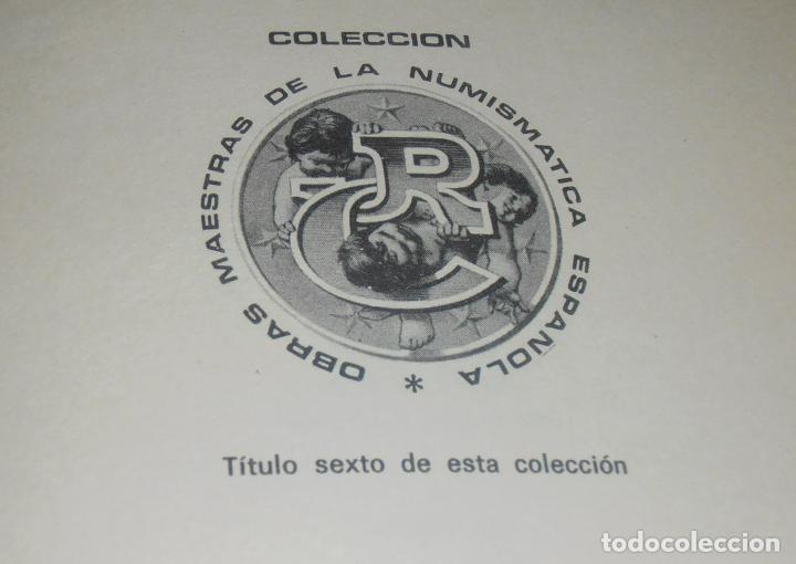Libros: MUSEO DE LAS MEDALLAS DESCONOCIDAS ESPA&Ntilde;OLAS, FACSIMIL - Foto 4