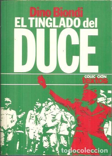 Libros: EL TINGLADO DEL DUCE. - BIONDI, Dino. - Foto 1