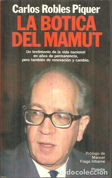 Libros: LA BOTICA DEL MAMUT. - ROBLES PIQUER, Carlos. - Foto 1