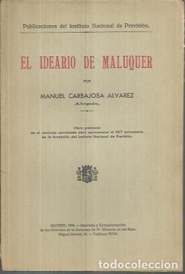 Libros: EL IDEARIO DE MALUQUER. - CARBAJOSA ALVAREZ, Manuel. - Foto 1