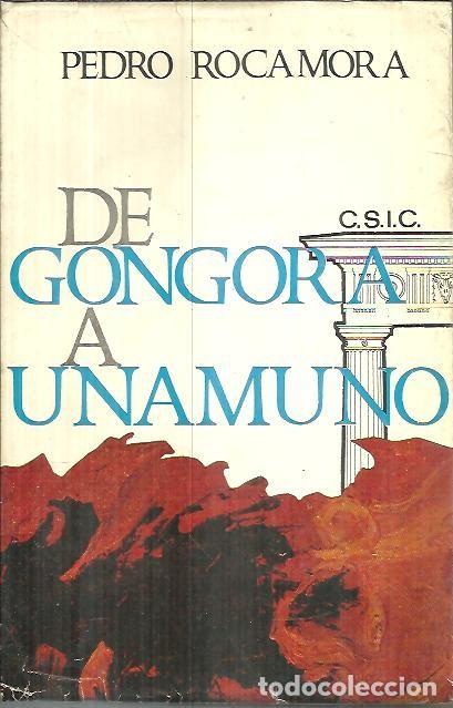 Libros: DE GONGORA A UNAMUNO. - ROCAMORA, Pedro. - Foto 1