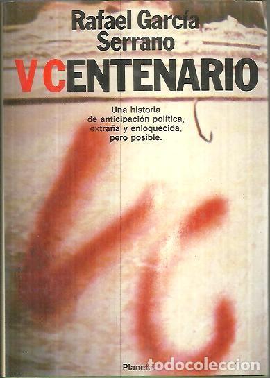 Libros: V CENTENARIO. - GARCIA SERRANO, Rafael. - Foto 1