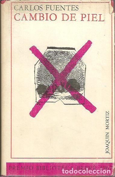 Libros: CAMBIO DE PIEL. - FUENTES, Carlos. - Foto 1