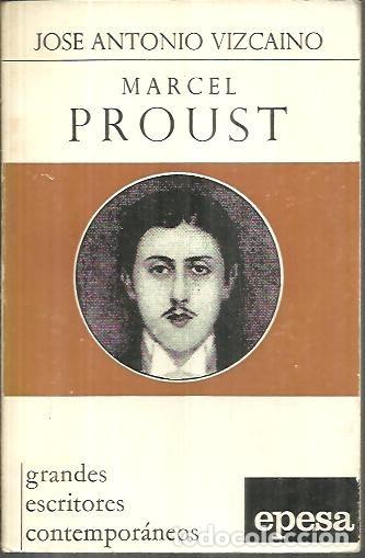 Libros: MARCEL PROUST. - VIZCAINO, Jos&eacute; Antonio. - Foto 1