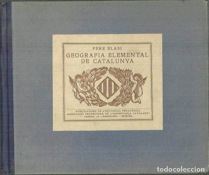 Libros: GEOGRAFIA ELEMENTAL DE CATALUNYA. - BLASSI, Pere. - Foto 1