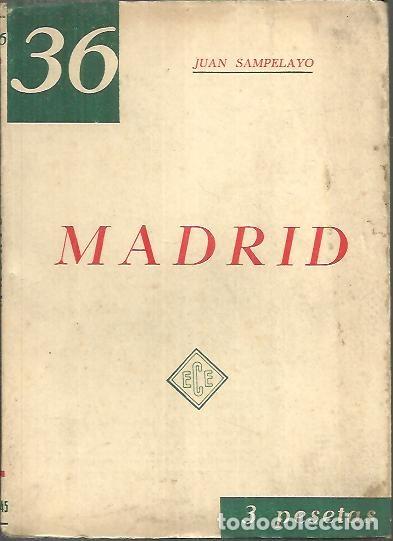 Libros: MADRID. - SAMPELAYO, Juan. - Foto 1
