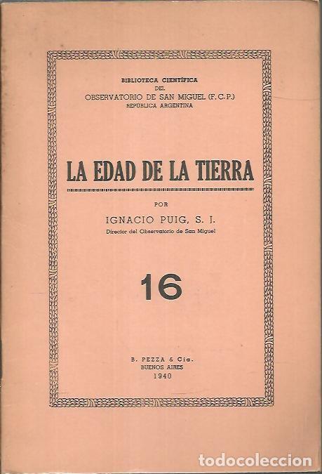 Libros: LA EDAD DE LA TIERRA. - PUIG, Ignacio. - Foto 1