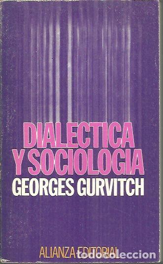 Libros: DIALECTICA Y SOCIOLOGIA. - GURVITCH, Georges. - Foto 1