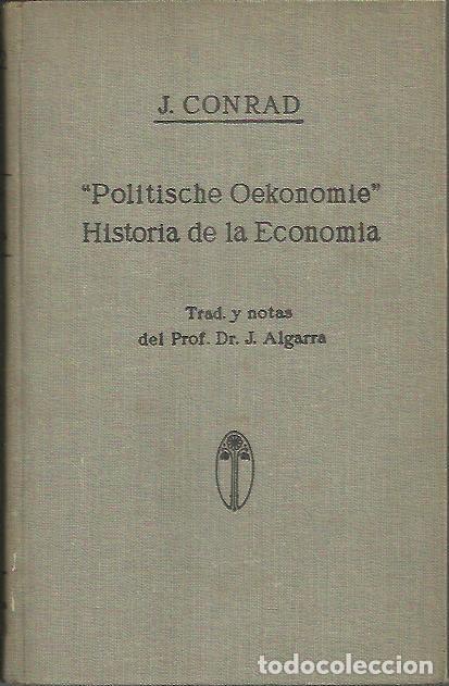 Libros: HISTORIA DE LA ECONOMIA. - CONRAD, J. - Foto 1