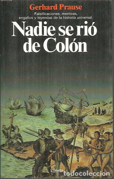 Libros: NADIE SE RIO DE COLON. - PRAUSE, Gerhard. - Foto 1
