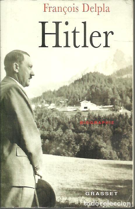 Libros: HITLER. - DELPLA, Fran&ccedil;ois. - Foto 1