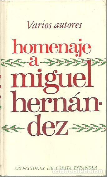 Libros: HOMENAJE A MIGUEL HERNANDEZ. - AA.VV. - Foto 1