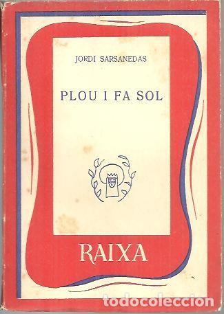 Libros: PLOU I FA SOL. - SARSANEDAS, Jordi. - Foto 1