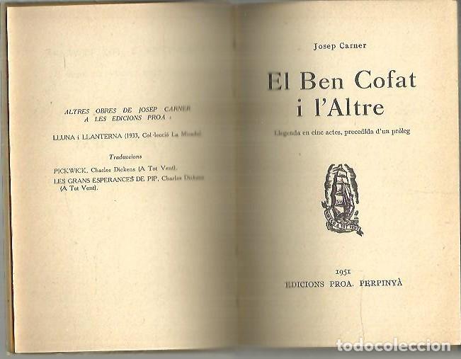 Libros: EL BEN COFAT I LALTRE. - CARNER, Josep. - Foto 1