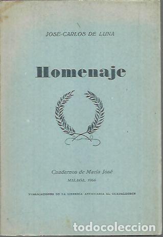 Libros: HOMENAJE. - LUNA, Jos&eacute; Carlos de. - Foto 1