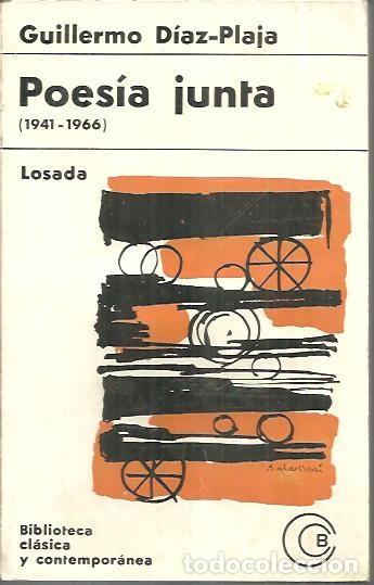 Libros: POESIA JUNTA. (1941 - 1966). - DIAZ PLAJA, Guillermo. - Foto 1
