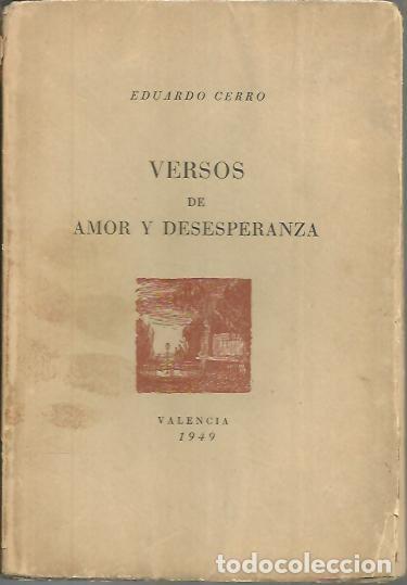 Libros: VERSOS DE AMOR Y DESESPERANZA. - CERRO, Eduardo. - Foto 1
