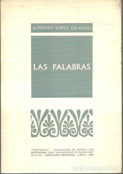 Libros: LAS PALABRAS. - LOPEZ GRADOLI, Alfonso. - Foto 1