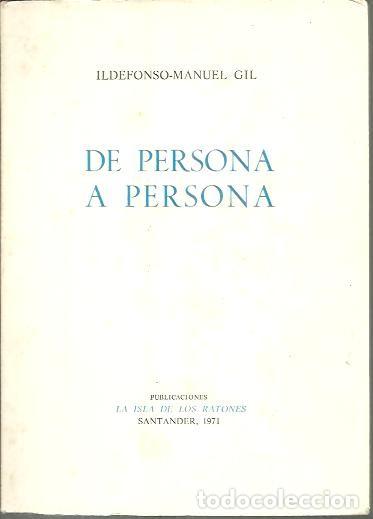 Libros: DE PERSONA A PERSONA. - GIL, Ildefonso Manuel. - Foto 1