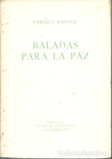 Libros: BALADAS PARA LA PAZ. - BADOSA, Enrique. - Foto 1