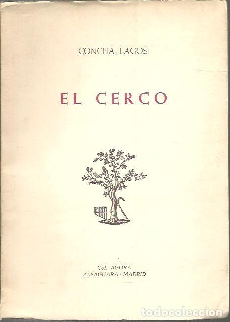 Libros: EL CERCO. - LAGOS, Concha. - Foto 1