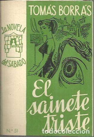 Libros: EL SAINETE TRISTE. - BORRAS, Tom&aacute;s. - Foto 1