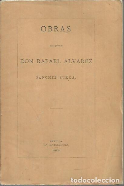 Libros: OBRAS. - ALVAREZ SANCHEZ SURGA, Rafael. - Foto 1