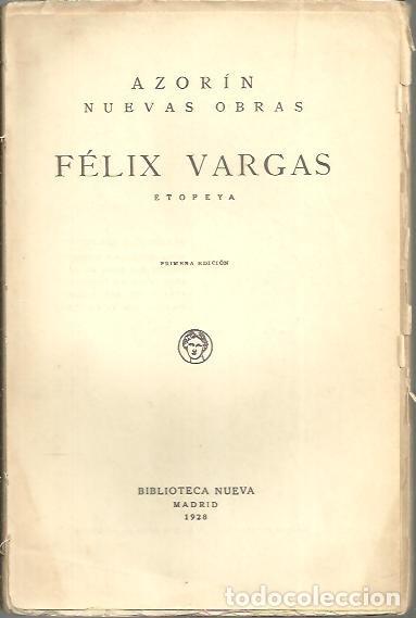 Libros: FELIX VARGAS. ETOPEYA. - AZORIN. - Foto 1