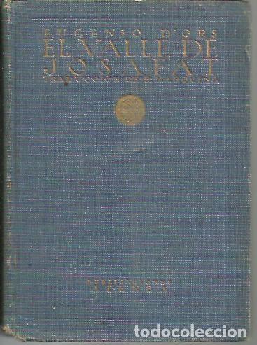 Libros: EL VALLE DE JOSAFAT. - DORS, Eugenio. - Foto 1