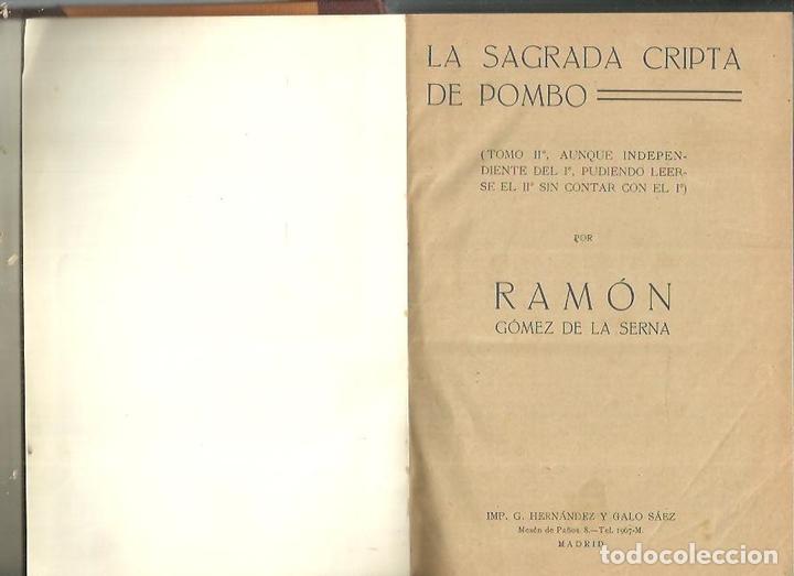 Libros: LA SAGRADA CRIPTA DE POMBO. - GOMEZ DE LA SERNA, Ram&oacute;n. - Foto 1