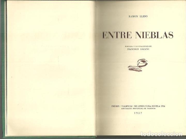 Libros: ENTRE NIEBLAS. - LLIDO, Ram&oacute;n. - Foto 1