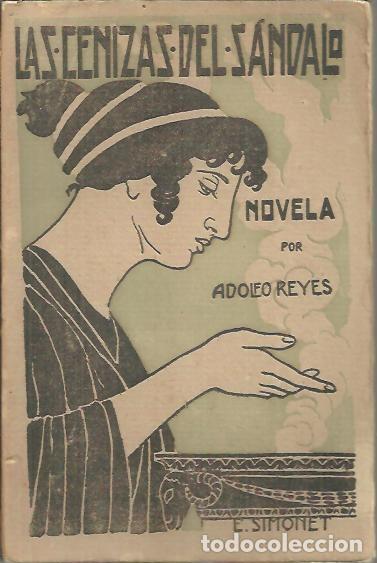 Libros: LAS CENIZAS DEL SANDALO. - REYES, Adolfo. - Foto 1