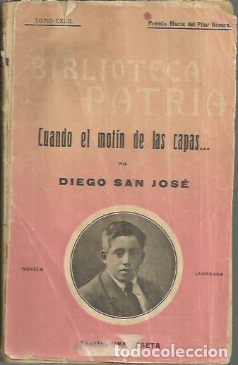 Libros: CUANDO EL MOTIN DE LAS CAPAS... - SAN JOSE, Diego. - Foto 1